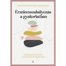 Érzelemszabályozás a gyakorlatban     13.95 + 1.95 Royal Mail